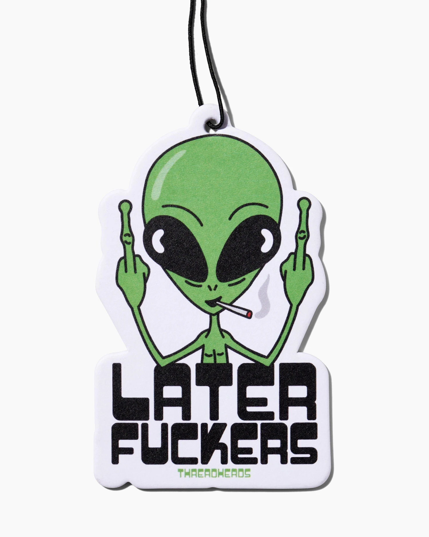 Later Fuckers Air Freshener 3 Later Fuckers Air Freshener