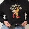 Howdy F*ckers Crop Jumper
