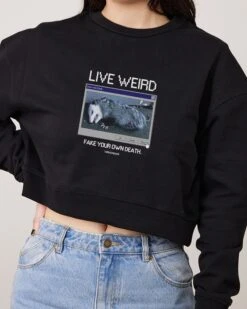 Live Weird, Fake Your Own Death Crop Jumper