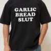 Garlic Bread Slut T-Shirt -Thread Heads Sale Store Black Front 65989843 9683 420d 8289 23f53d5758d6