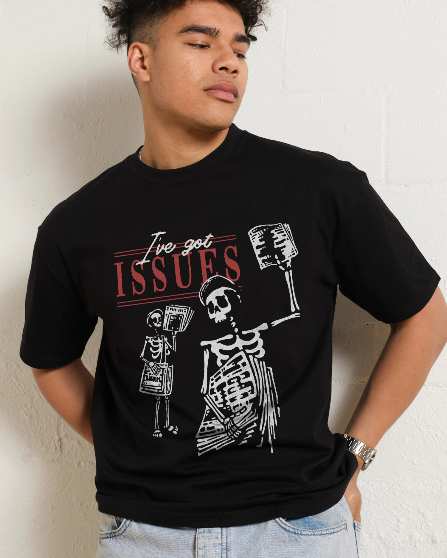 I've Got Issues T-Shirt 3 I've Got Issues T-Shirt