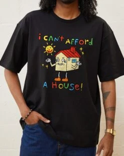 I Can't Afford A House T-Shirt -Thread Heads Sale Store Black Front a64958d8 61db 41f6 8502 58831d9c10b4