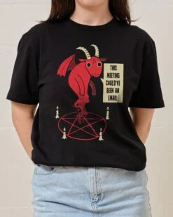 Could Have Been An Email T-Shirt