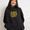 Have A Nice Day! Hoodie 2 Have A Nice Day! Hoodie -Thread Heads Sale Store Black Hoodie Women Front 5fd10c9f 0958 417a 80c1 9557ab791840
