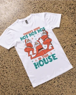 There's Some Ho's Ho's Ho's In This House T-Shirt -Thread Heads Sale Store HOHOHOS Website 1