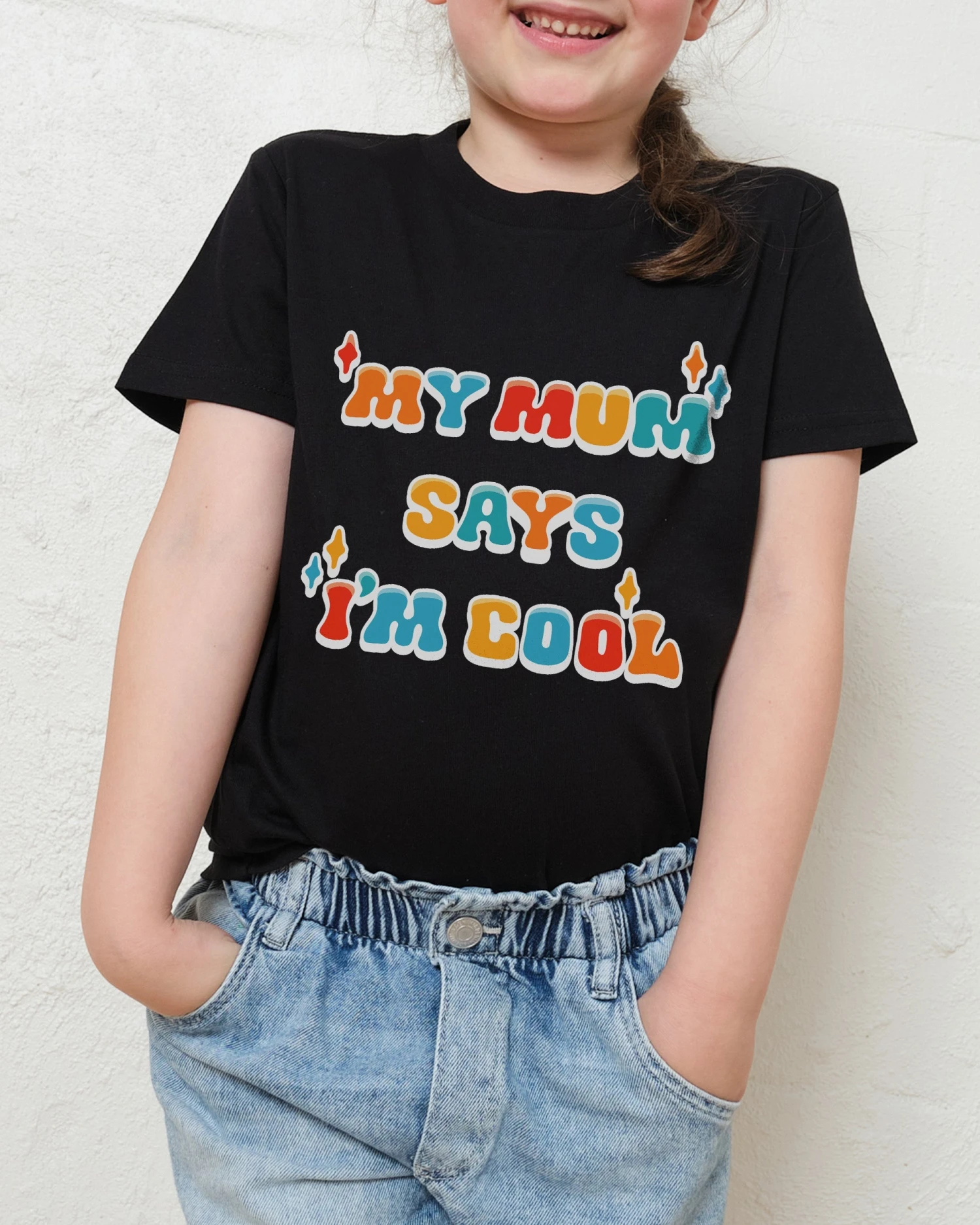 My Mum Says I'm Cool Kids T-Shirt 6 My Mum Says I'm Cool Kids T-Shirt - Image 4