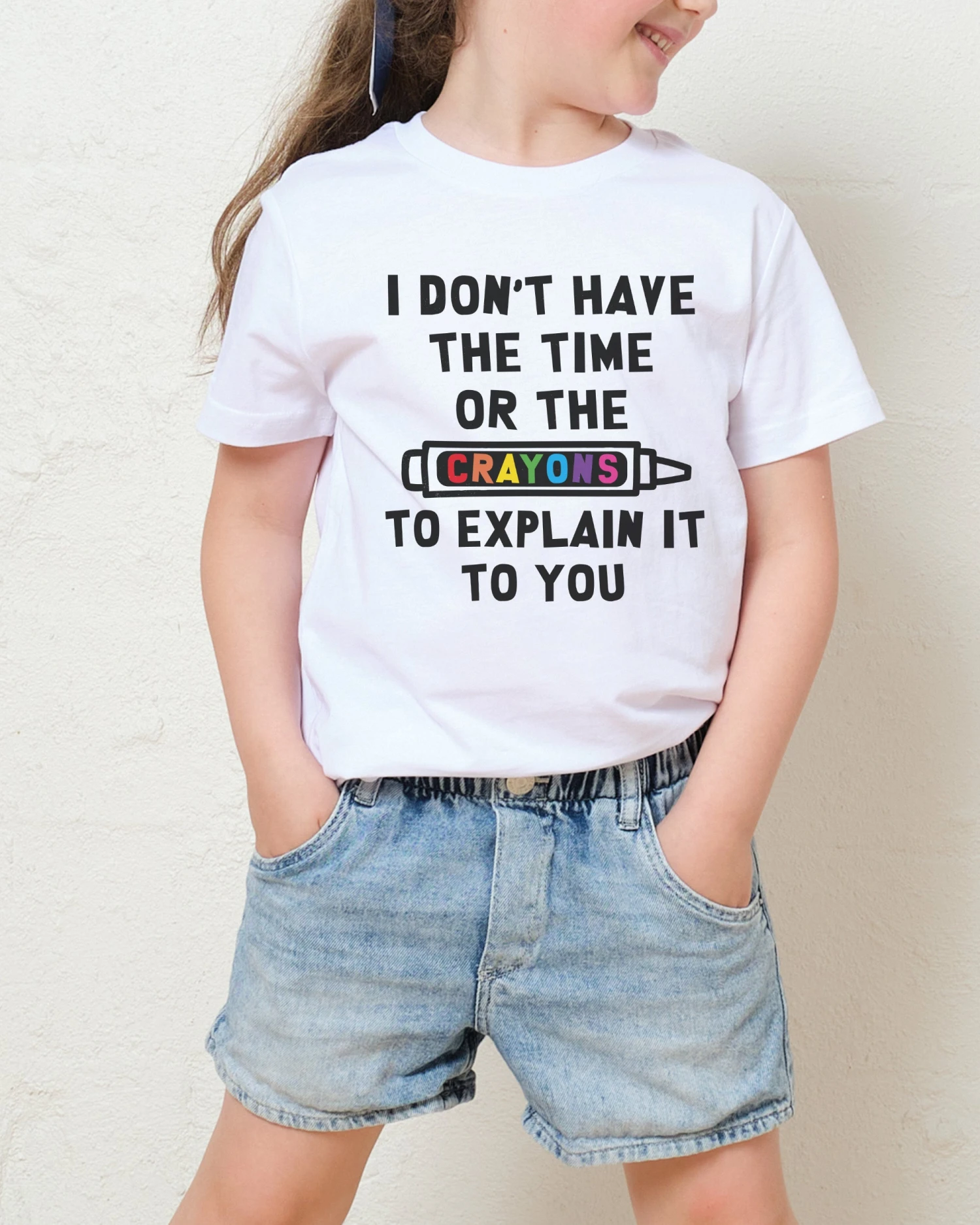 I Don't Have The Time Or The Crayons Kids T-Shirt 5 I Don't Have The Time Or The Crayons Kids T-Shirt - Image 3