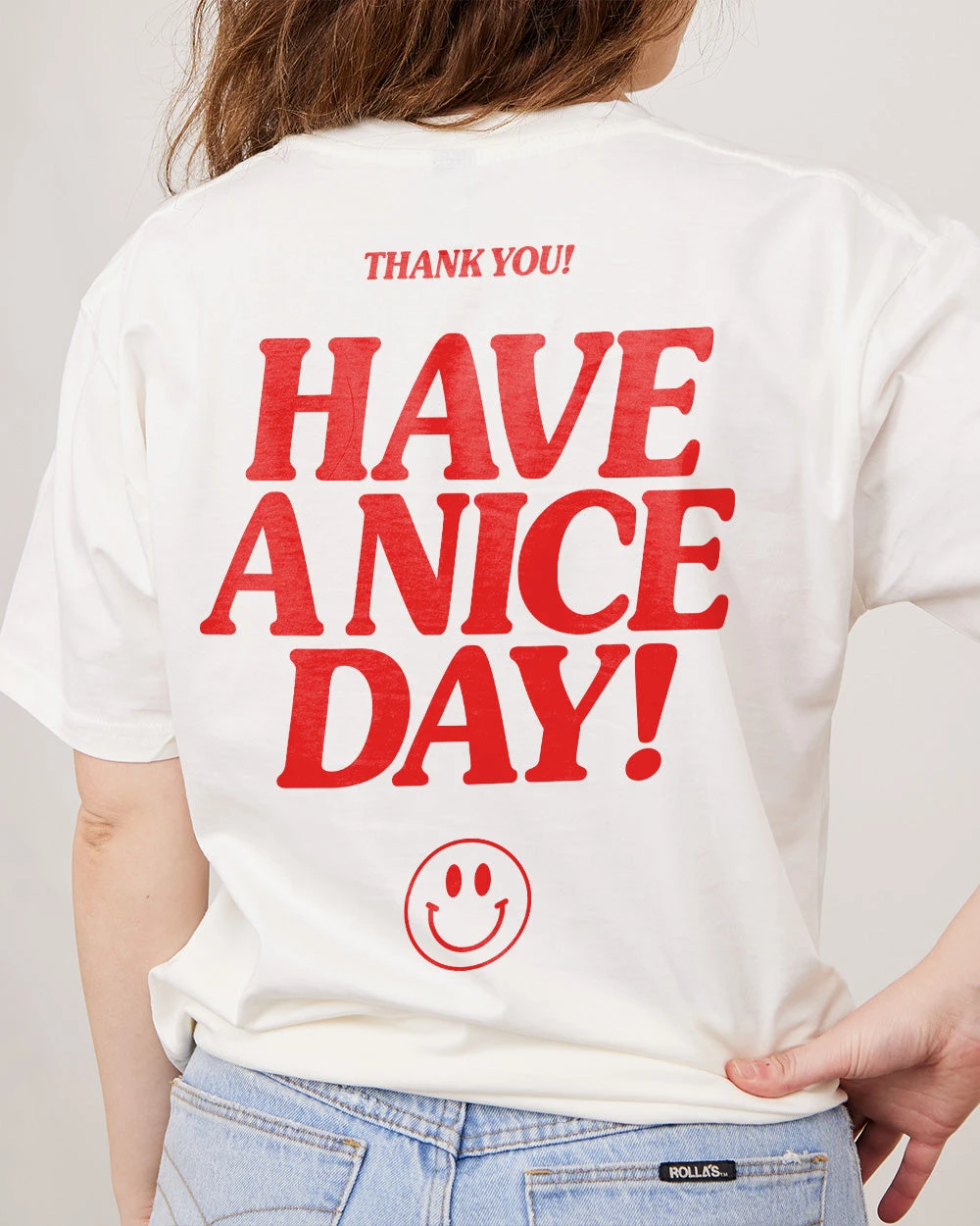 Have A Nice Day! T-Shirt 7 Have A Nice Day! T-Shirt - Image 5
