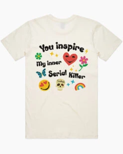 Inspire My Inner Serial Killer T-Shirt -Thread Heads Sale Store NatrualBack Mens T shirt Back 0413ddfd 67d4 4f5b 85ba 107bd3be5c04