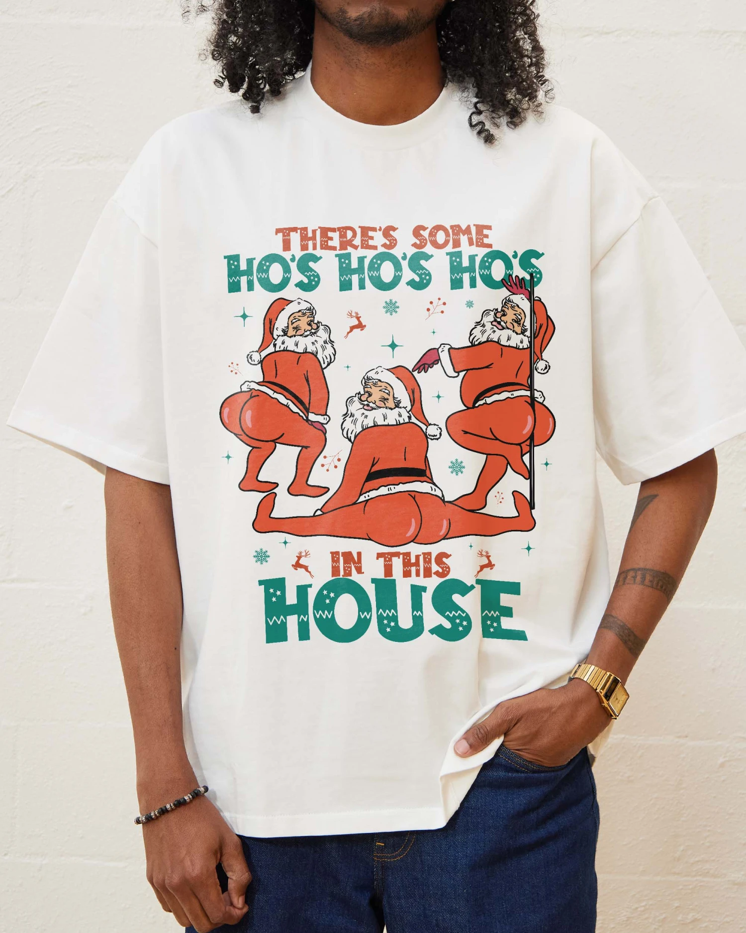 There's Some Ho's Ho's Ho's In This House Oversized Tee 5 There's Some Ho's Ho's Ho's In This House Oversized Tee - Image 3