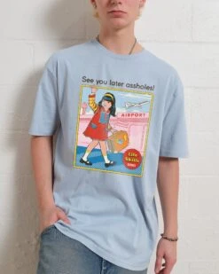 See You Later Assholes T-Shirt 13 See You Later Assholes T-Shirt -Thread Heads Sale Store PaleBlue Front 5ab96cf7 0171 4778 87b0 f08cdc1eb369