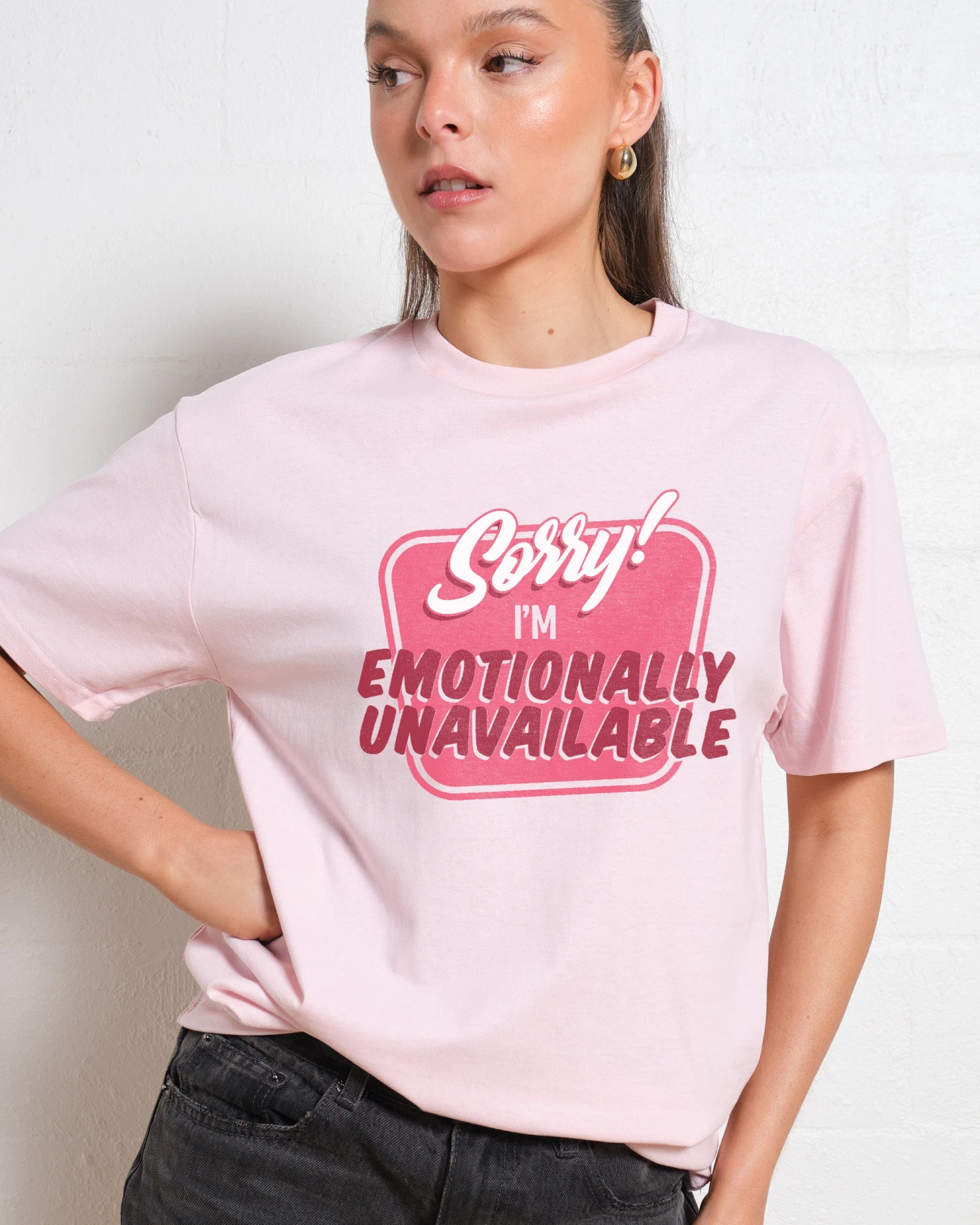 Emotionally Unavailable T-Shirt 3 Emotionally Unavailable T-Shirt