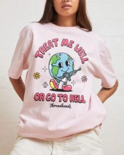 Treat Me Well Or Go To Hell T-Shirt -Thread Heads Sale Store Pink Front a81d2505 0d1b 4f81 b023 9e9654149c3a