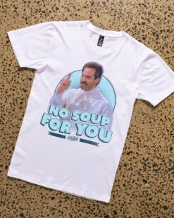 No Soup For You T-Shirt -Thread Heads Sale Store Seinfeld Website 9