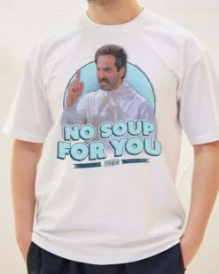 No Soup For You T-Shirt -Thread Heads Sale Store White Front 02b7cd65 c2bc 438e a1b4 ea0967e5e306