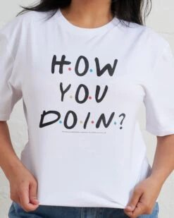 Friends How You Doin? T-Shirt