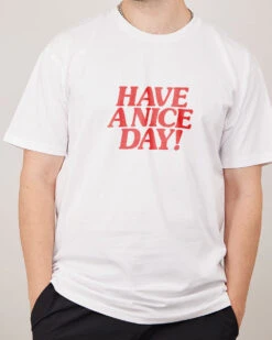 Have A Nice Day! T-Shirt 19 Have A Nice Day! T-Shirt -Thread Heads Sale Store White Mens Ecom Front 0c306064 87d3 4215 9013 98d26c8eae27